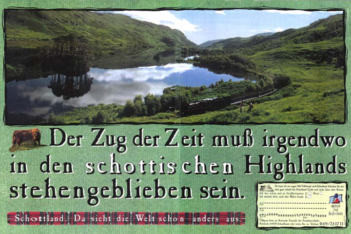 Der Zug der Zeit muβ irgendwo in den schottischen Highlands stehengeblieben sein